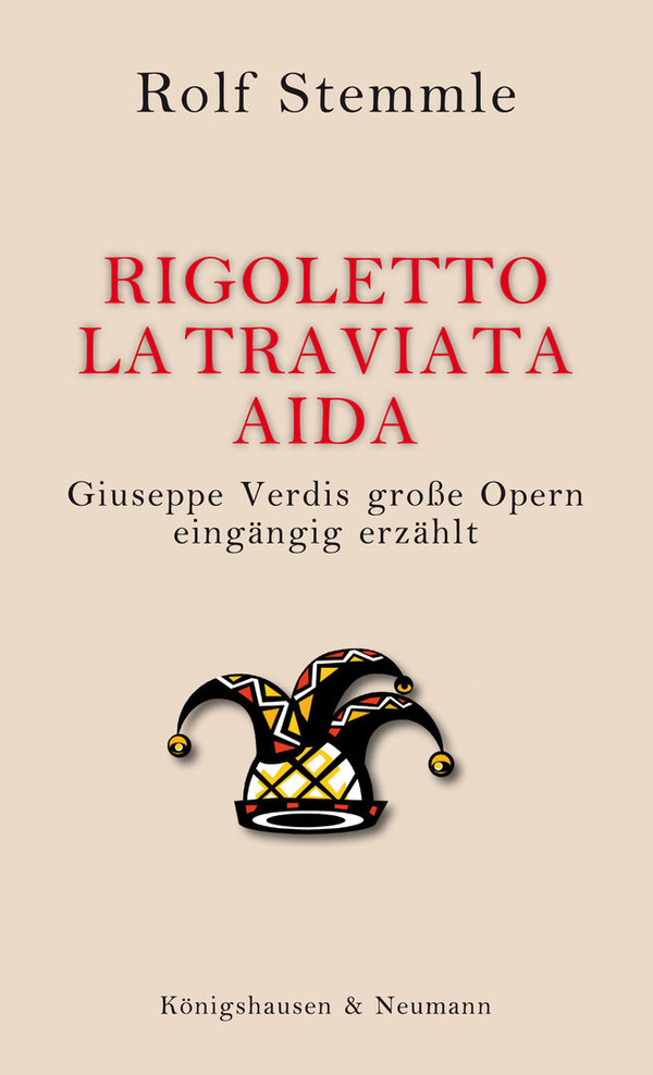 Rigoletto – La Traviata – Aida